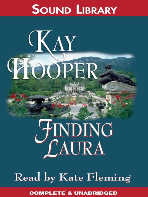 Title details for Finding Laura by Kay Hooper - Wait list